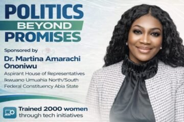 A Generational Shift: Dr. Martina Ononiwu Challenges the Myth of Political Seniority