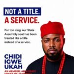 Ohafia South 2027: Why Chidi Igwe Ukah Says Representation Must Come Closer To The People
