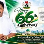 Nigeria At 66, Osita Offor Calls For National Unity, Intentional Development